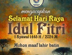 Selamat Hari Raya Idul Fitri 1445 H